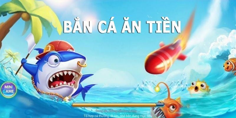 Mẹo bắn cá ăn tiền